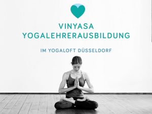 Yogalehrer Ausbildung yogaloft Düsseldorf